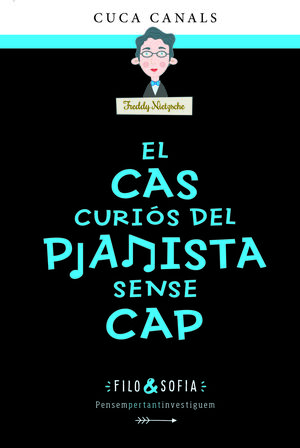 EL CAS CURIOS DEL PIANISTA SENSE CAP
