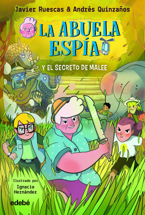 LA ABUELA ESPÍA Y... EL SECRETO DE MALEE
