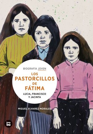 LOS PASTORCILLOS DE FÁTIMA. BJ BAMBÚ - 70% PEFC