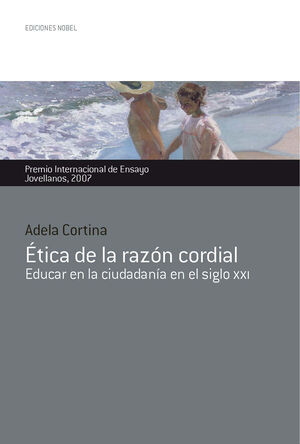 ETICA DE LA RAZON CORDIAL EDUCA EN LA CIUDADANIA