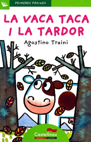 LA VACA TACA I LA TARDOR (LLETRA DE PAL)