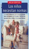 LOS NIÑOS NECESITAN NORMAS