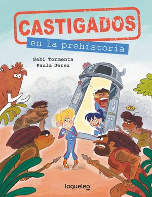 CASTIGADOS EN LA PREHISTORIA. C INFJUV25