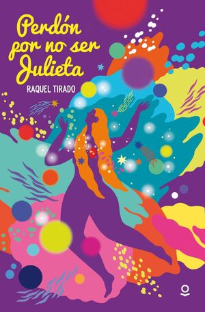 PERDON POR NO SER JULIETA INFJUV26