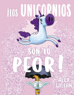 ILOS UNICORNIOS SON LO PEOR!