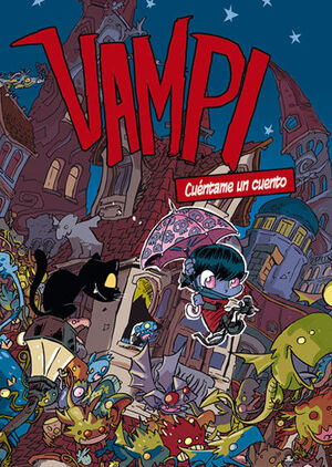 VAMPI:CUENTAME UN CUENTO.(COMIC)