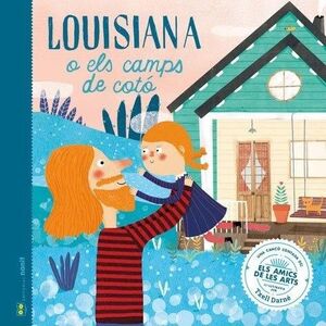 LOUSIANA O ELS CAMPS DE COTÓ