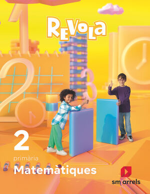 MATEMÀTIQUES. 2 PRIMÀRIA. REVOLA. ARRELS