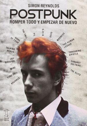 POSTPUNK - ROMPER TODO Y EMPEZAR DE NUEVO