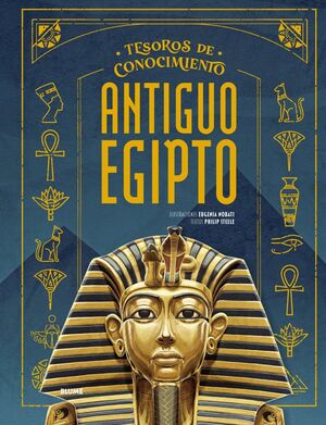TESOROS CONOCIMIENTO ANTIGUO EGIPTO